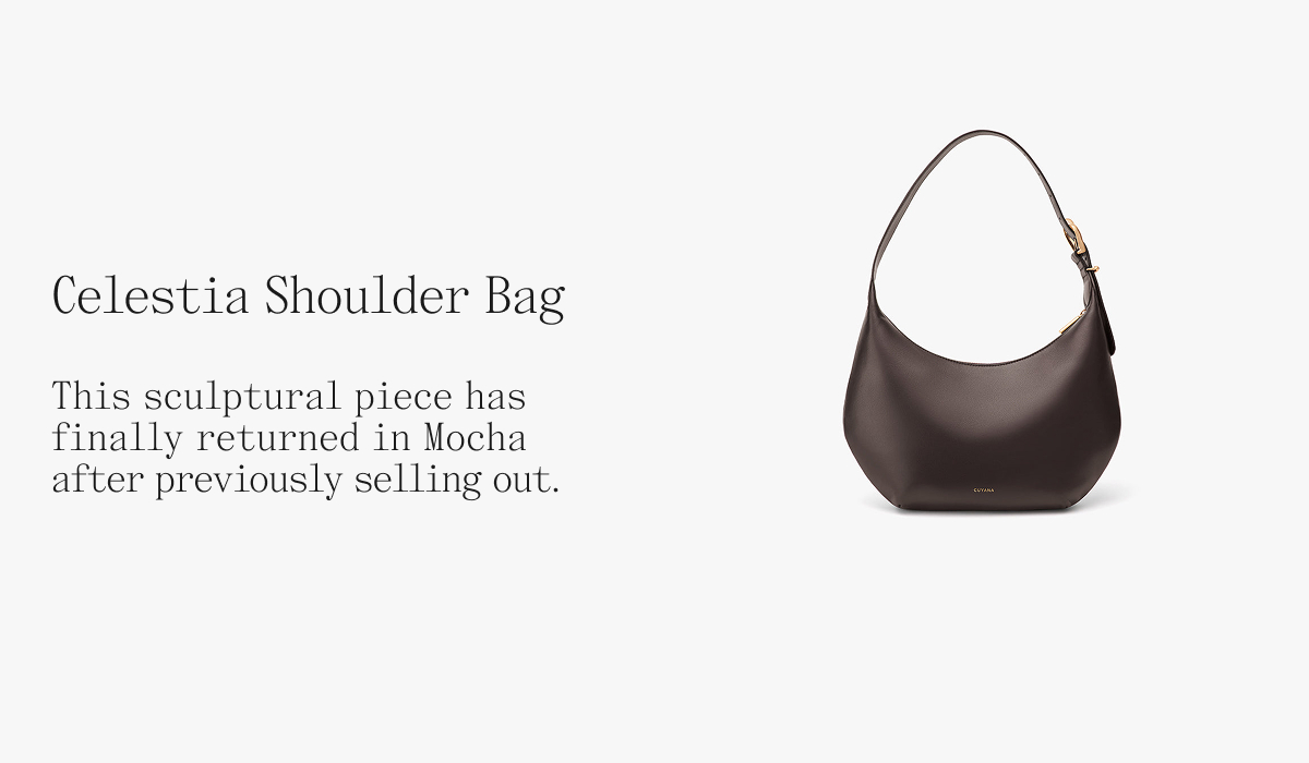 Celestia Shoulder Bag This sculptural piece has finally returned in Mocha after previously selling out.