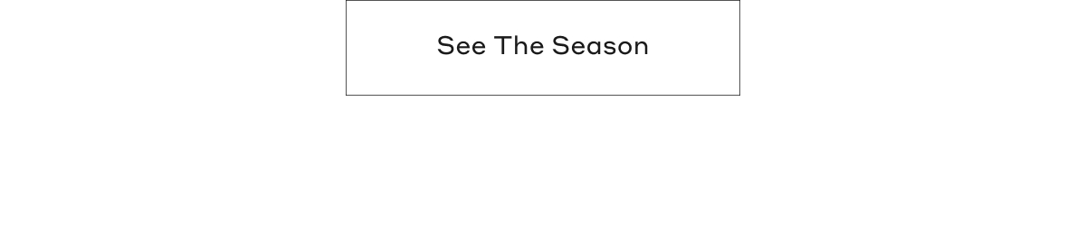 See The Season