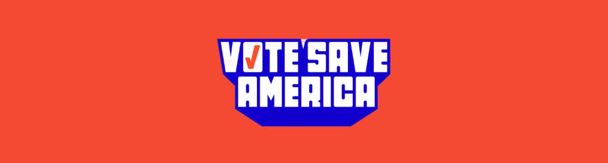 VOTE SAVE AMERICA