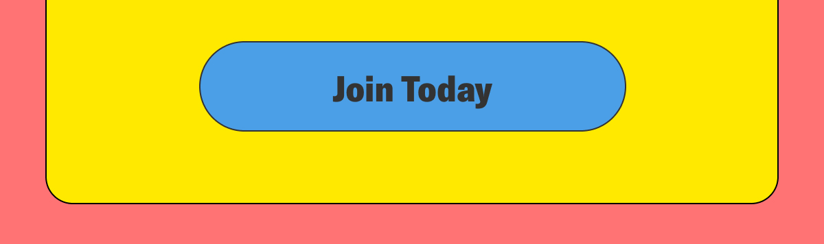 JOIN TODAY
