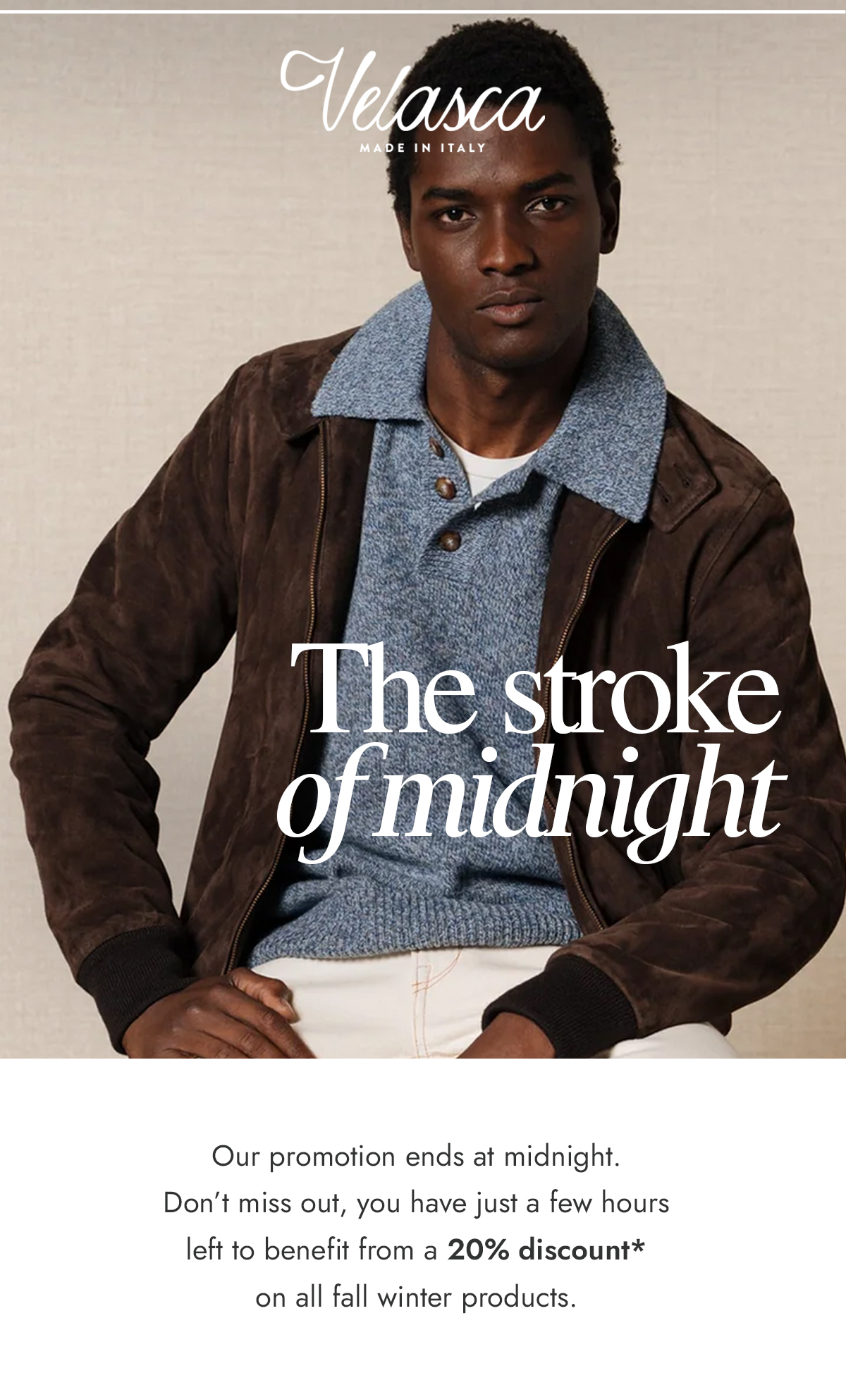 Our promotion ends at midnight. 