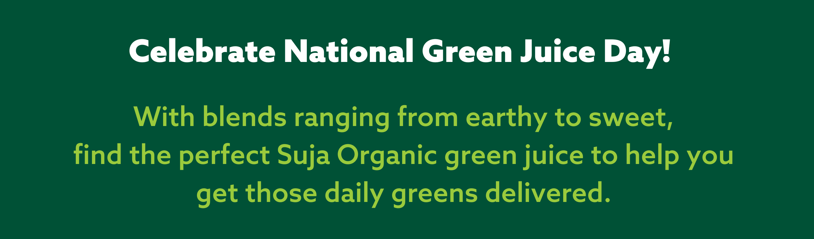 Daily Greens Delivered 🥬 Suja Juice Organic