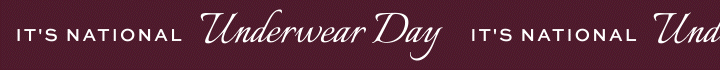 National Underwear Day