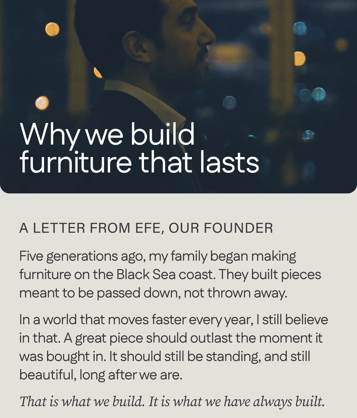 Why we build furniture that lasts.