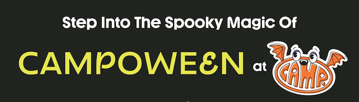 STEP INTO THE SPOOKY MAGIC OF CAMPOWEEN
