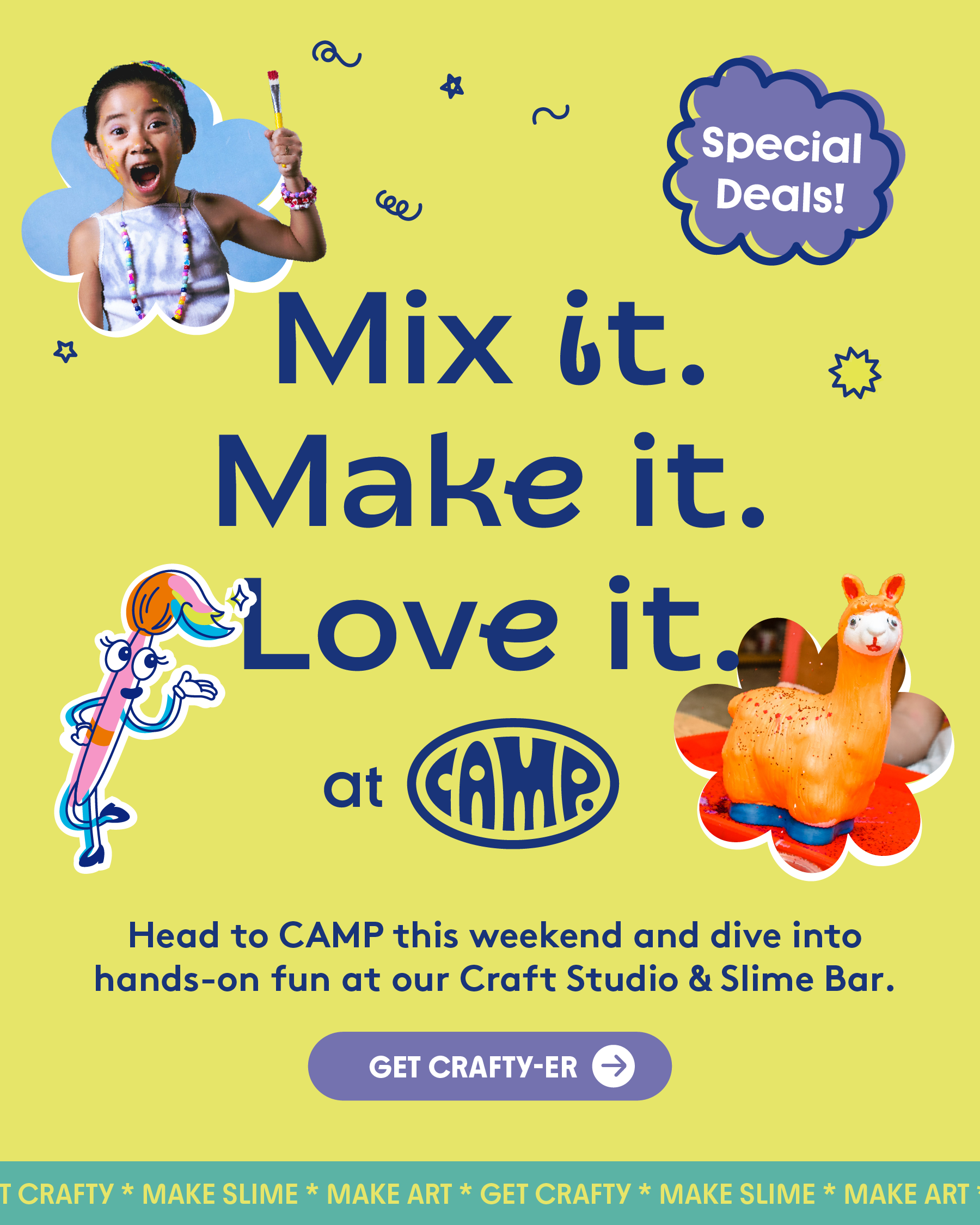 Make something amazing at CAMP