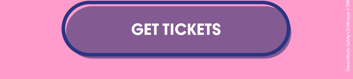 Gabby's Dollhouse x CAMP is coming to CAMP! Preorder Tickets. 