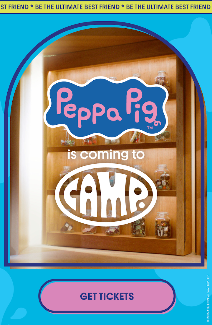 Peppa Pig is coming to CAMP! Preorder Tickets. 