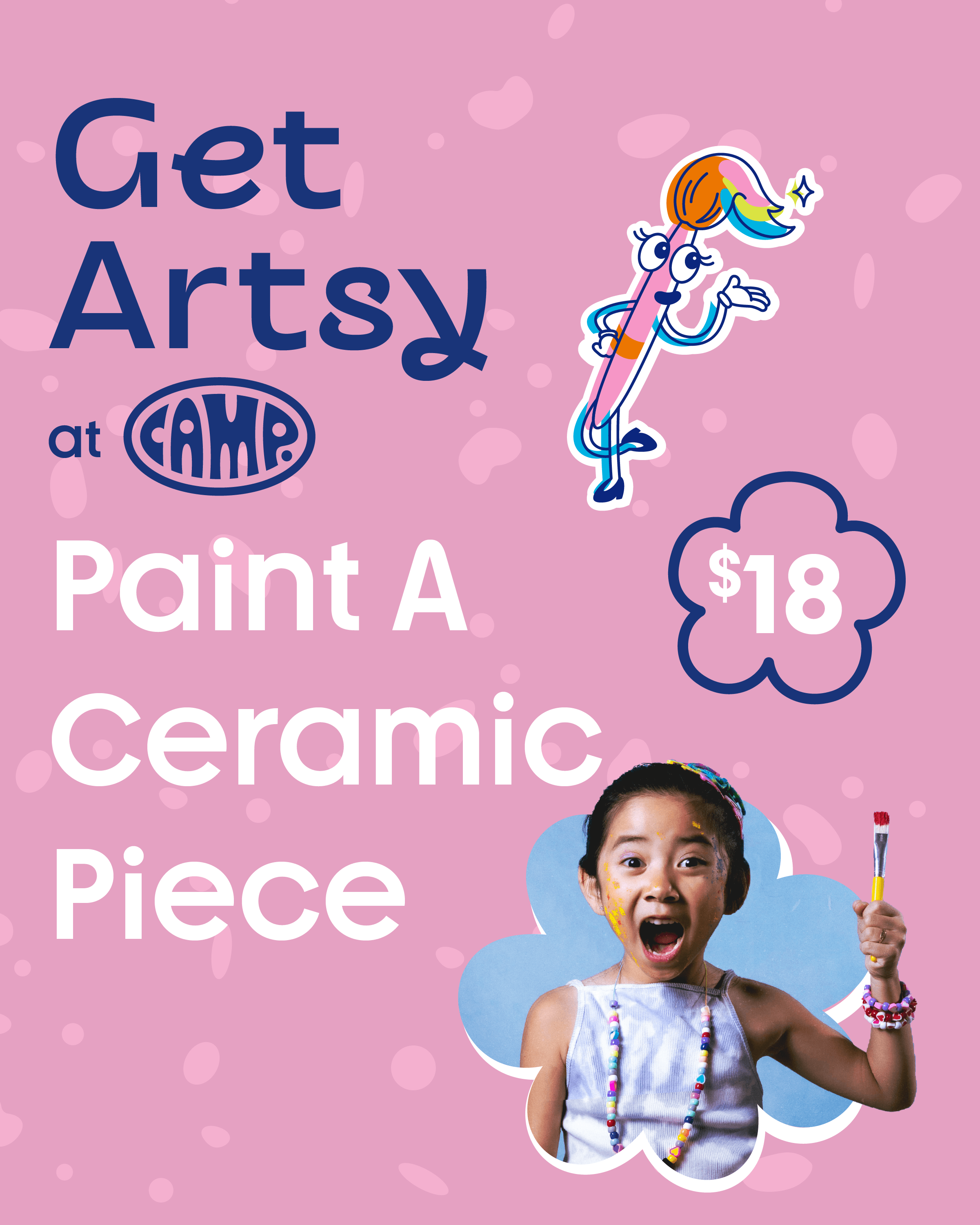Let Your Creativity Bloom at CAMP - All crafts are only $18 just for the month of April