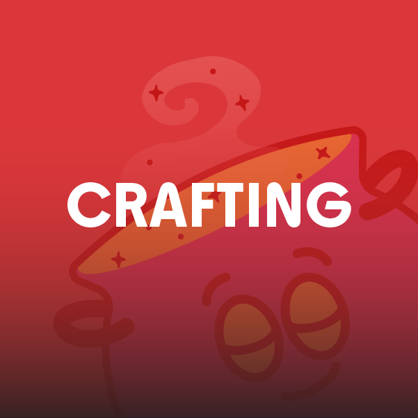 CRAFTING