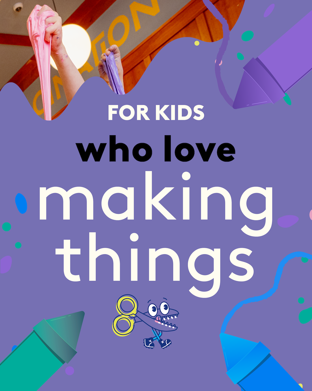 Make something amazing at CAMP