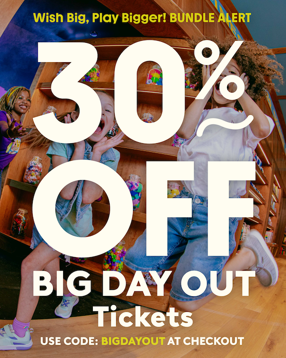 wish, big - play bigger! save 30% on tickets