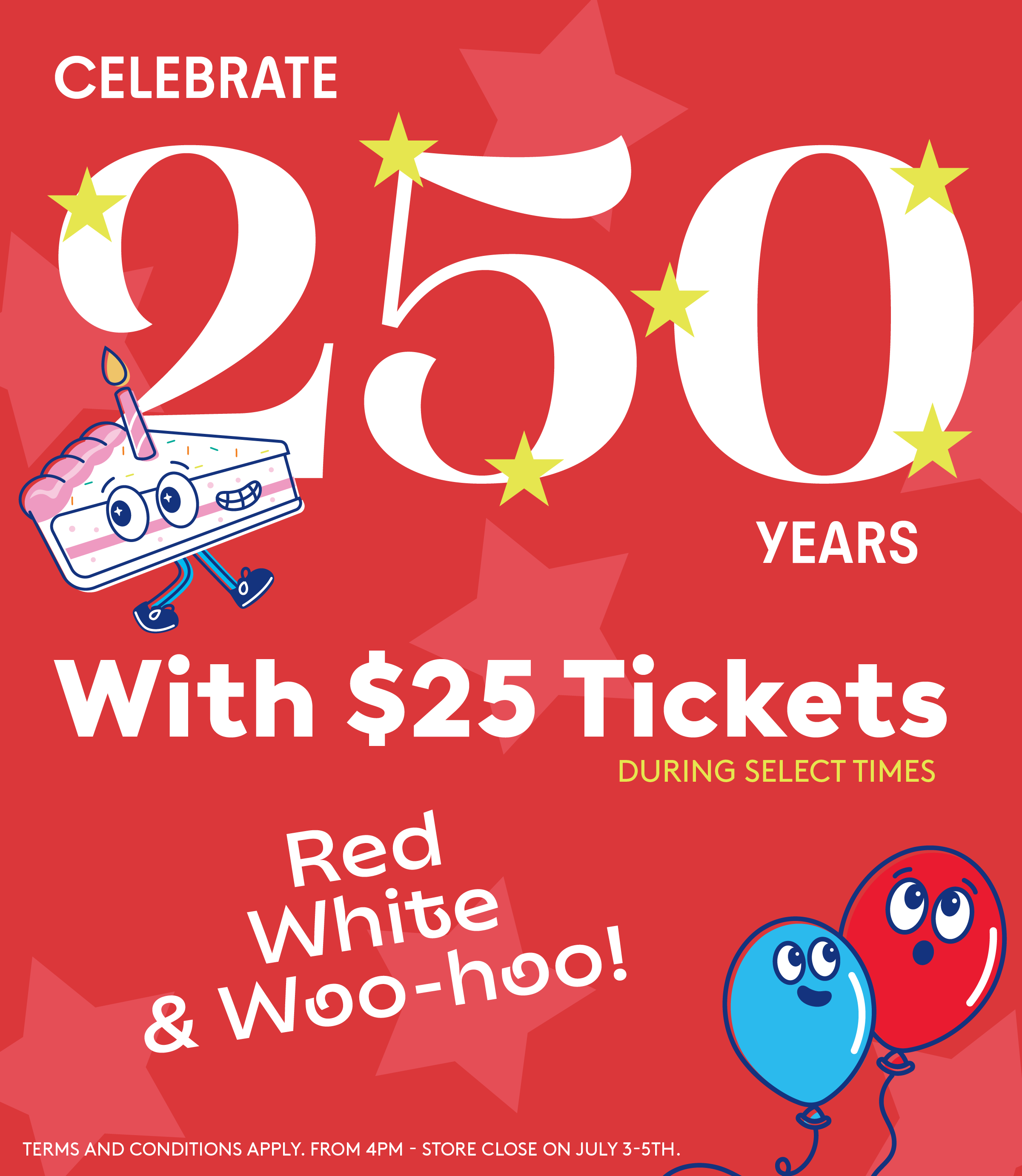 Celebrate America's 250 with $25 tickets this weekend!