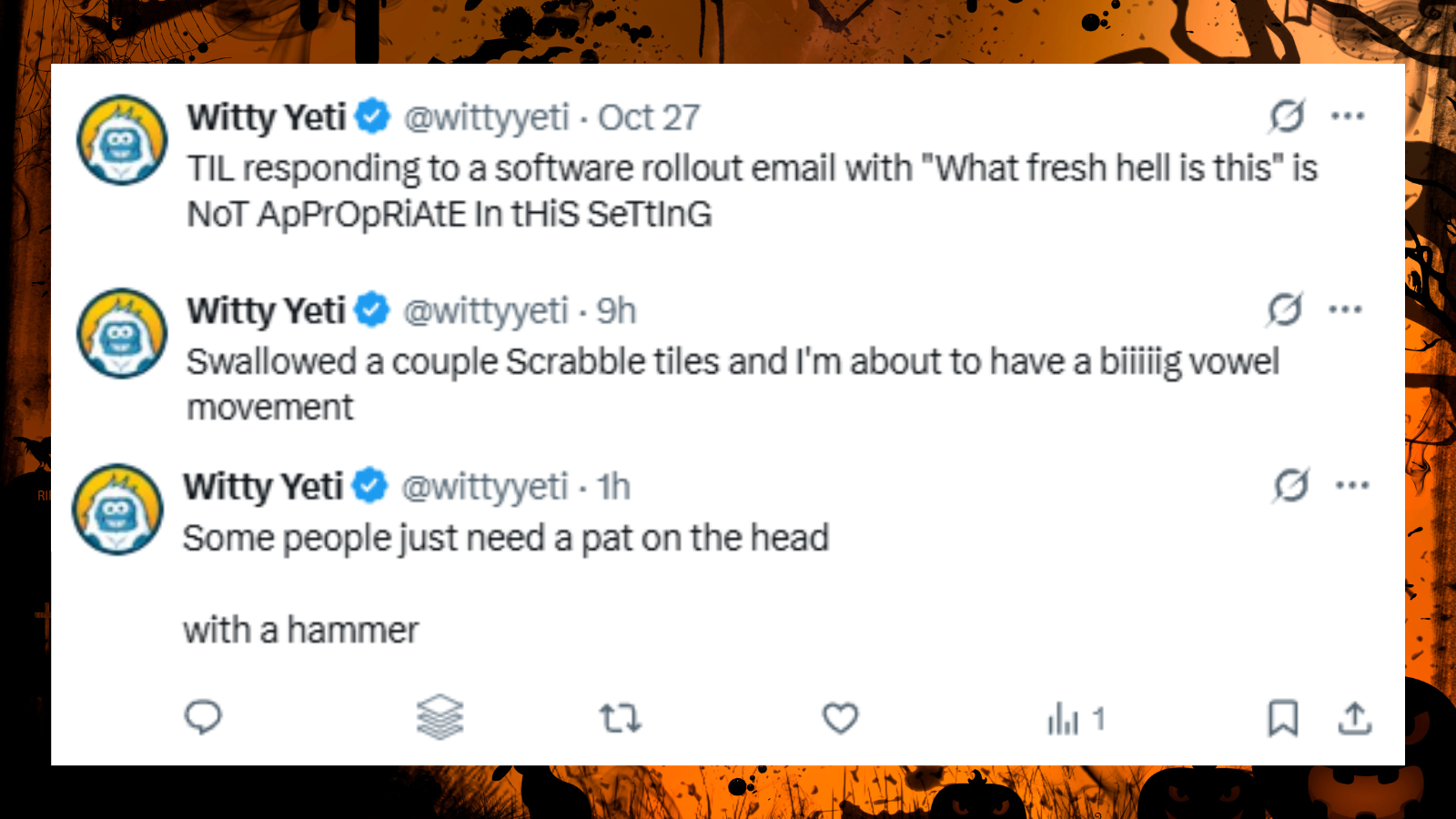 Screenshot with a halloween themed border containing three tweets from the Witty Yeti X feed