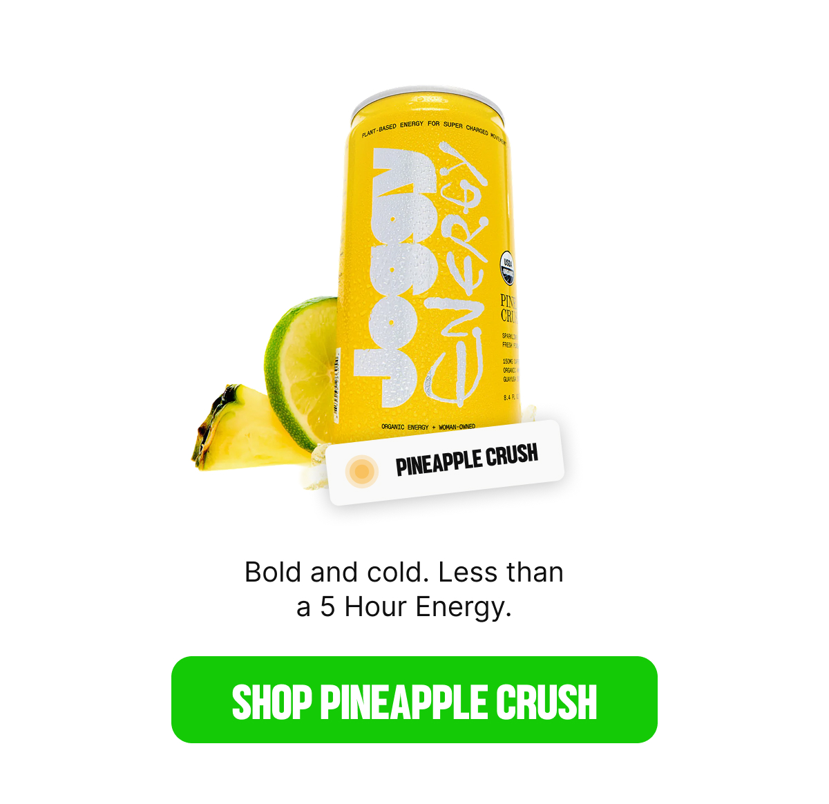 SHOP PINEAPPLE CRUSH