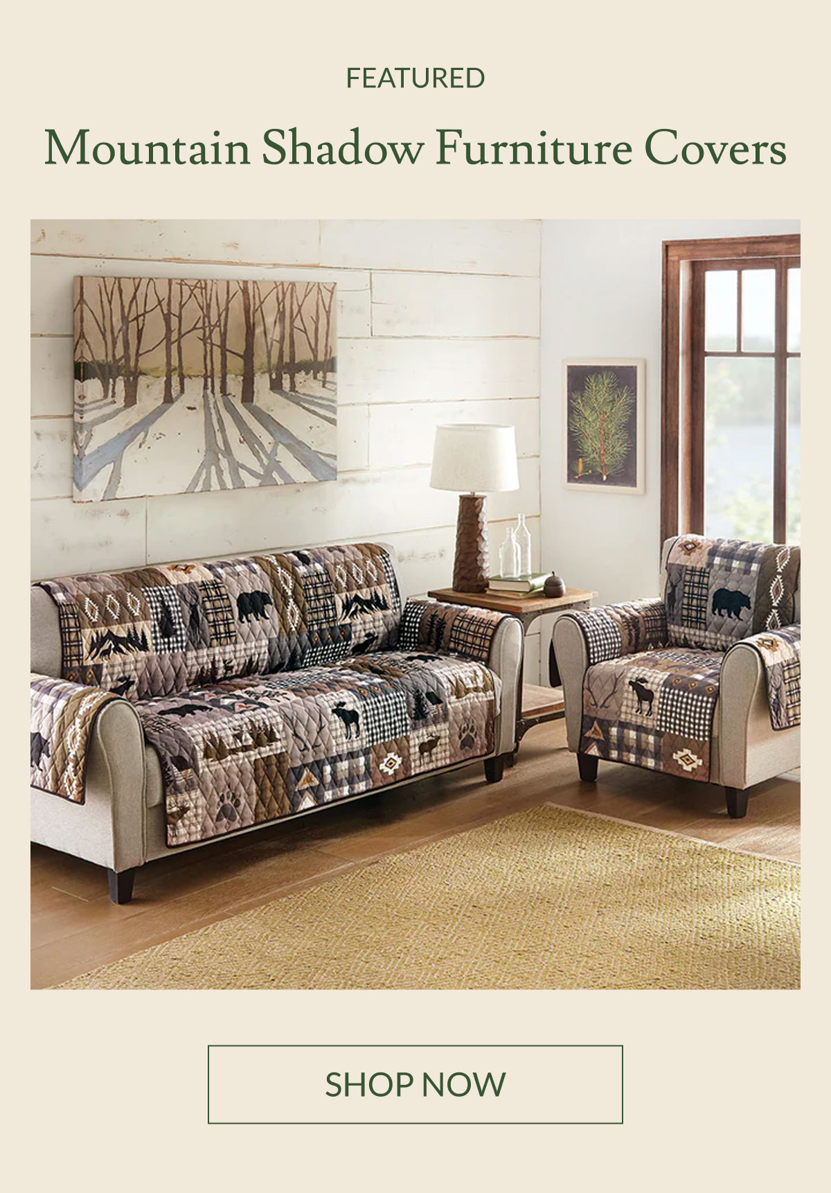 Featured: Mountain Shadow Furniture Covers | Shop Now