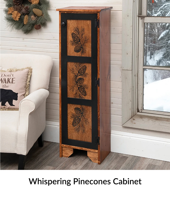 Whispering Pinecones Cabinet