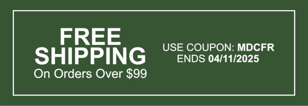 Free Shipping On Orders Over $99 | Use Coupon: MDCFR