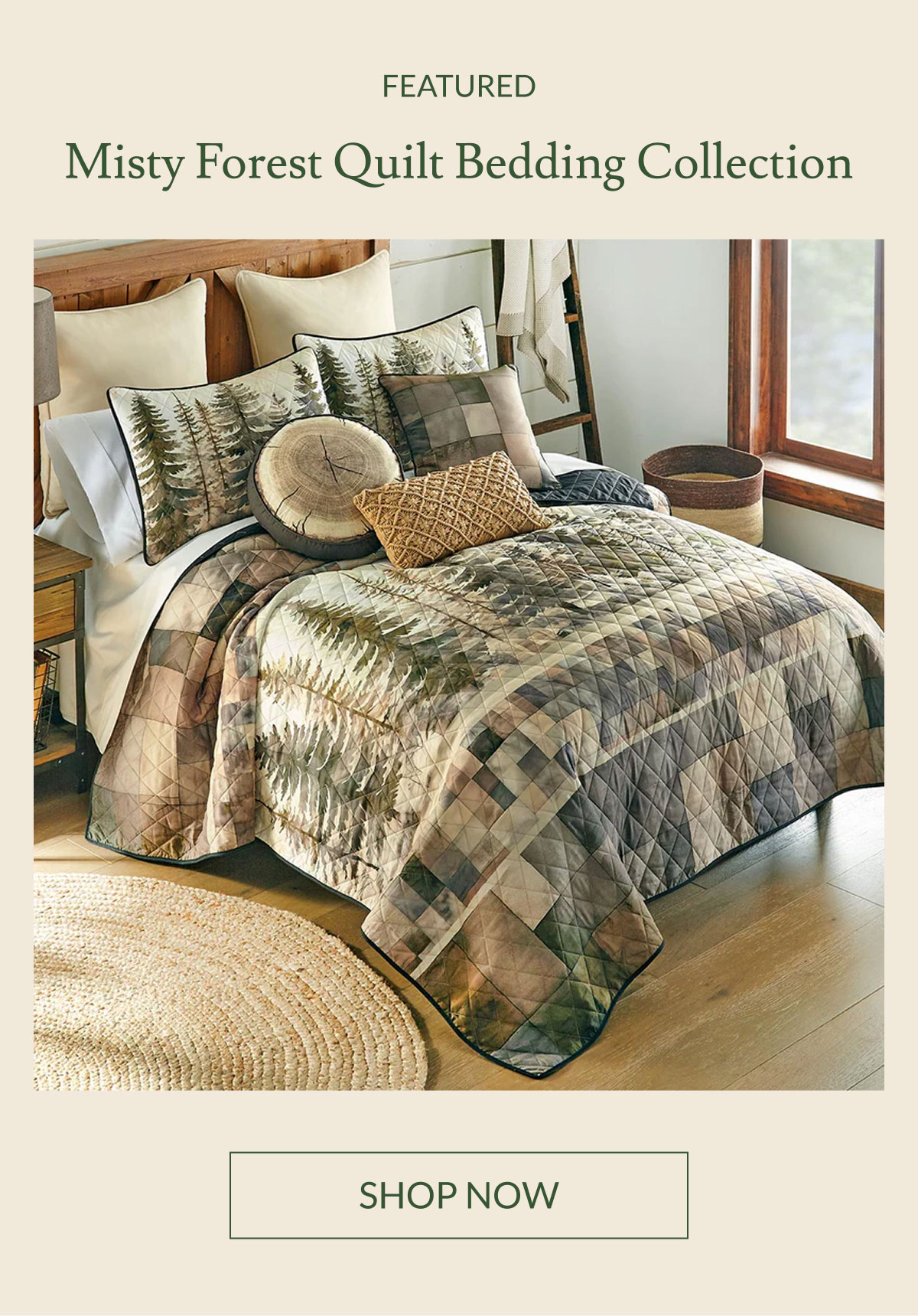 Featured: Misty Forest Quilt Bedding Collection | Shop Now