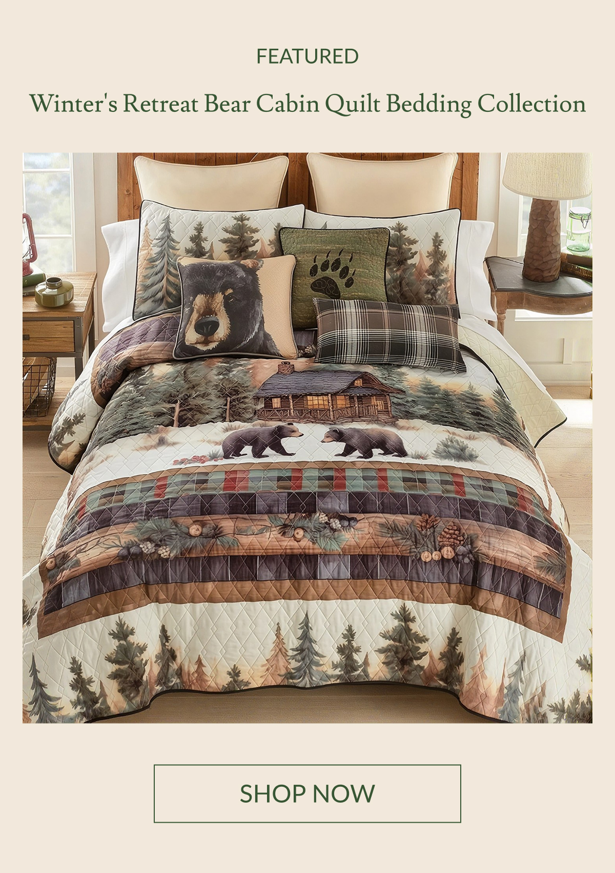 Featured: Winter's Retreat Bear Cabin Quilt Bedding Collection | Shop Now