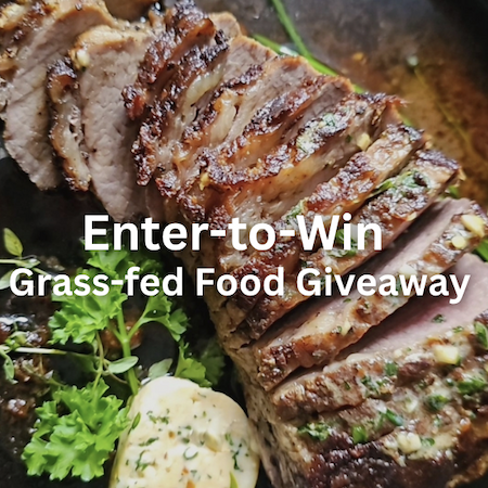 April 2026 Grass-fed Food Giveaway