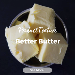 Better Butter