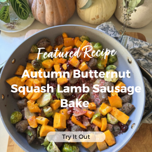 Featured Recipe - Autumn Butternut Squash Lamb