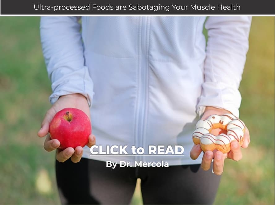 Mercola, Ultra-processed Foods, muscle mass