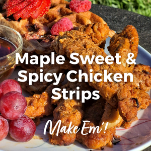 Featured Recipe: Maple Sweet & Spicy Chicken Strips