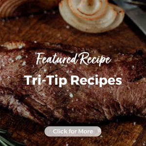 Featured Recipe - Tri-Tip
