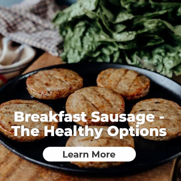 Product Feature: Healthy Breakfast Sausage