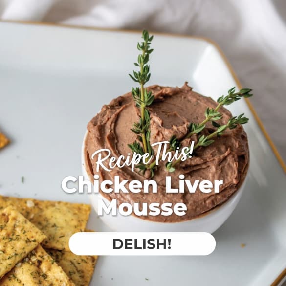 Featured Recipe - Chicken Liver Mousse