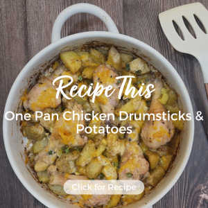 Featured Recipe - Chicken Drumsticks & Potatoes