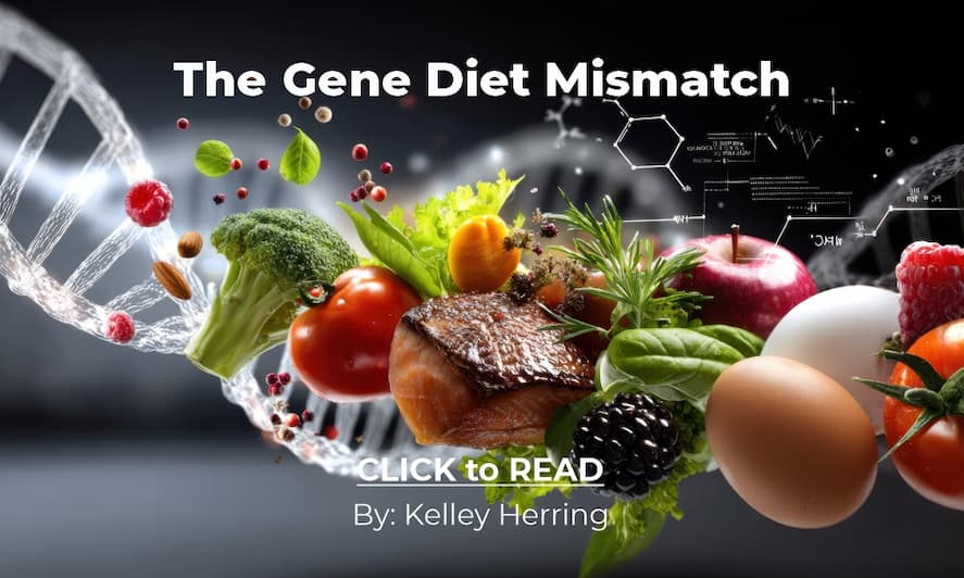 Kelley Herring, Gen Diet Mismatch