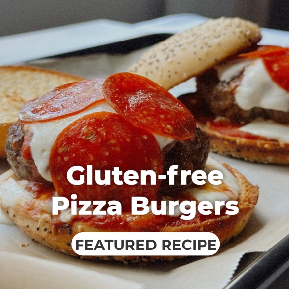 Featured Recipe - Gluten-free Pizza Burgers