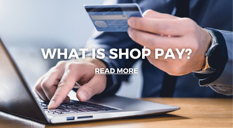 Lifestyle Feature: What is Shop Pay?