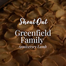 Shout Out - Greenfield Anniversary Lamb Recipe