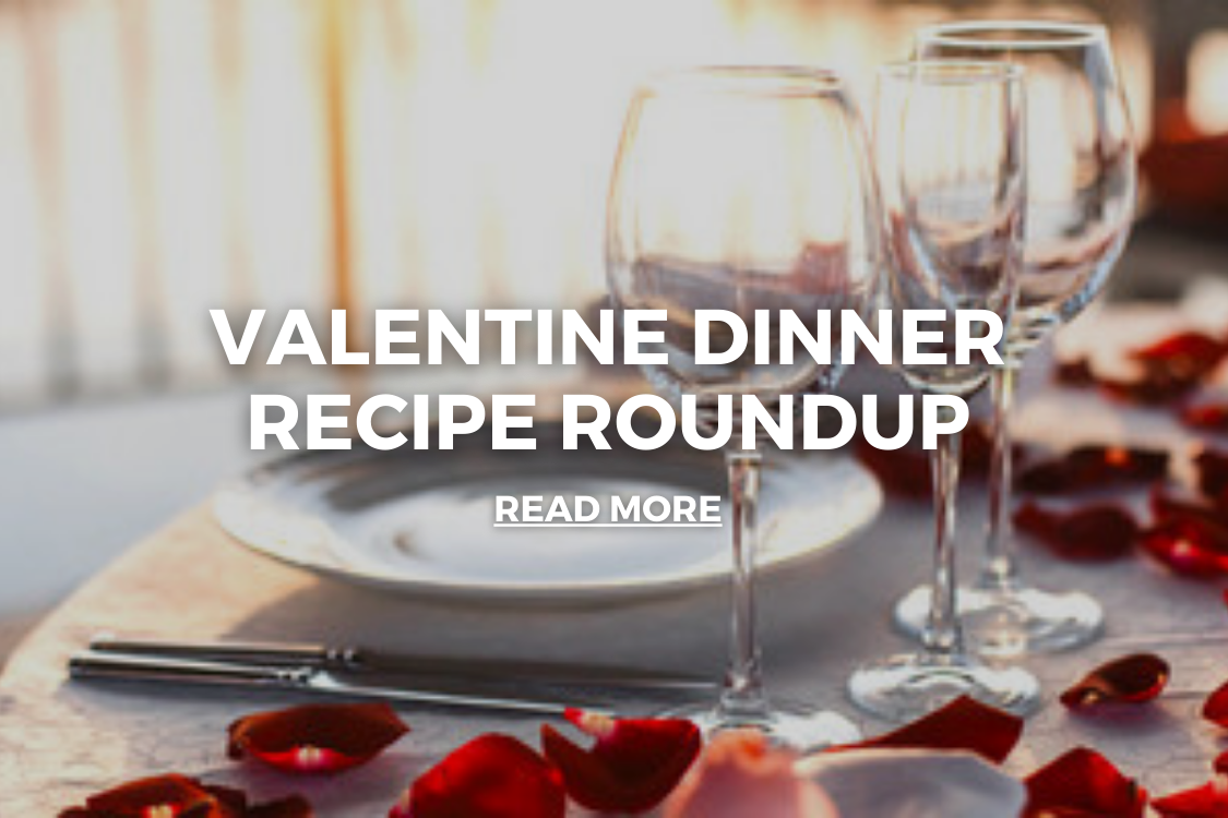 Valentine's Day Dinners