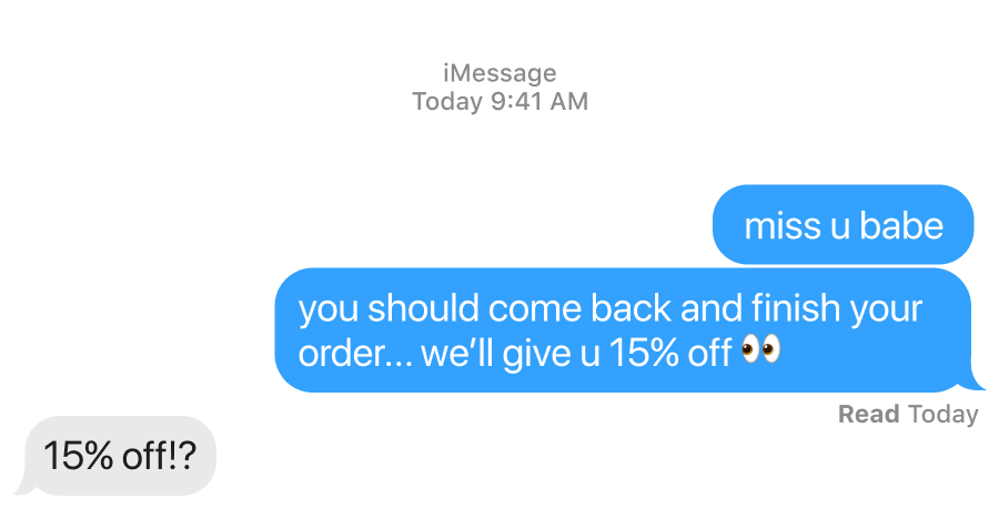 miss u babe - you should come back and finish your order... we'll give u 15% off!