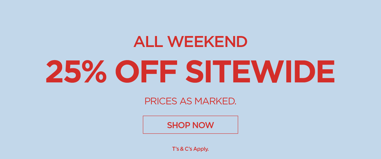 25% OFF SITEWIDE PROMO