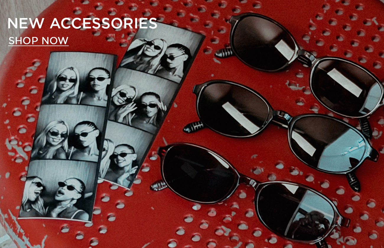 New Accessories
