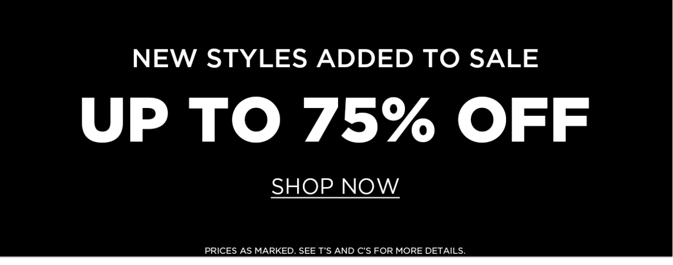 NEW STYLES ADDED TO SALE