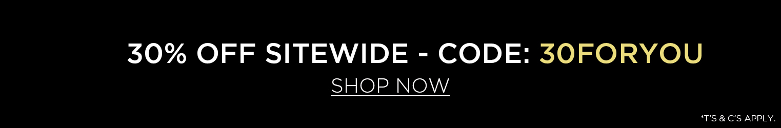 30% OFF SITEWIDE WITH CODE