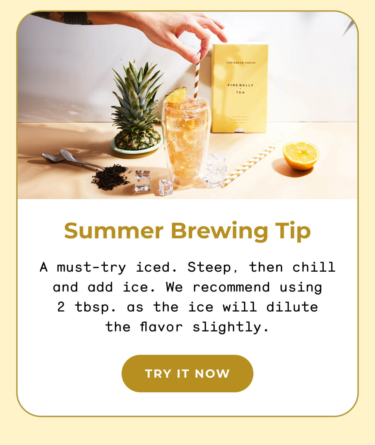 Summer brewing tip >