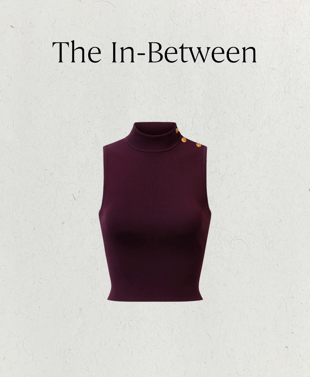 The In-Between | Winter is softening. Layers grow lighter, knits lose their weight, and silhouettes reframe the season ahead. This is the in-between: transitional pieces designed for now and what’s next.&nbsp;