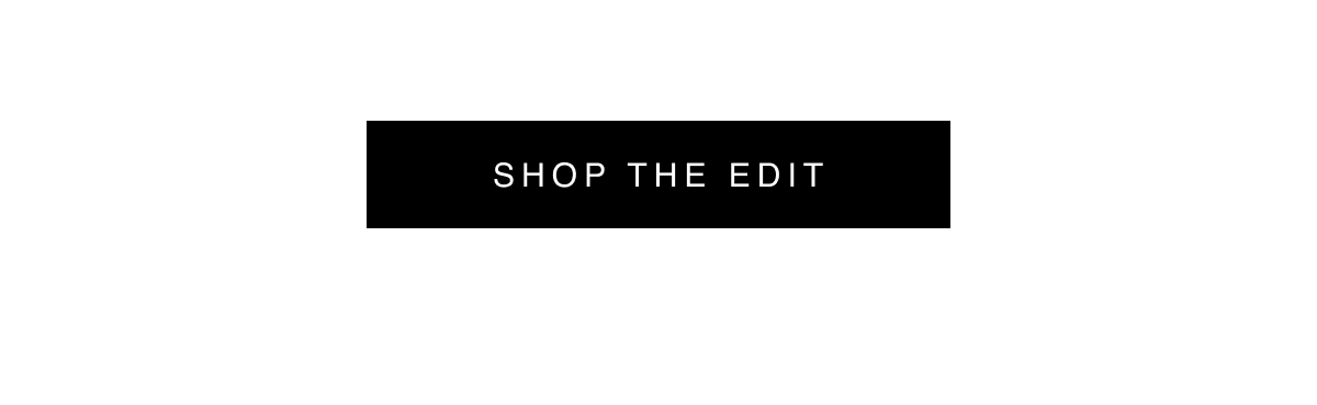 Shop the Edit 