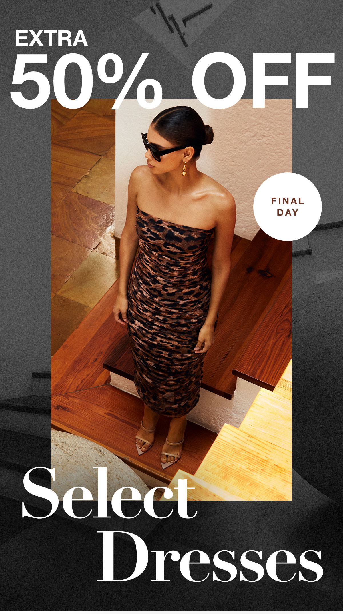 50% Off Select Dresses- Final Day