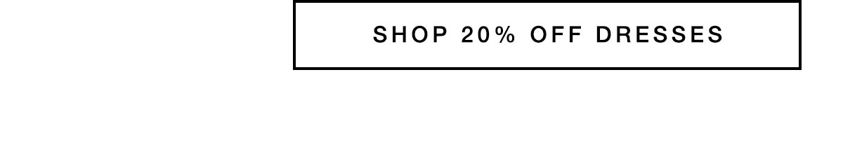 20% off Dresses