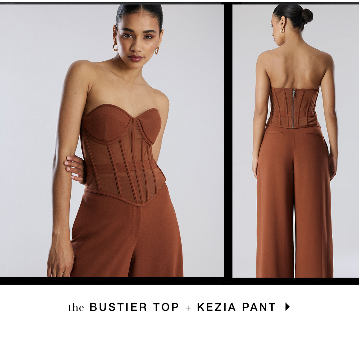 Bustier Top + Kezia Pant