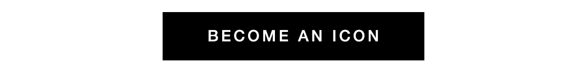 Become an Icon